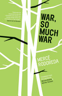 Mercè Rodoreda — War, So Much War