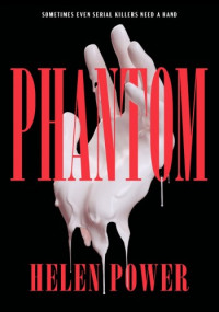Helen Power — Phantom