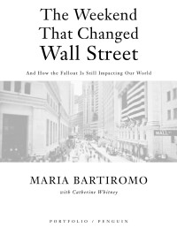 Maria Bartiromo — The Weekend That Changed Wall Street