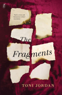 Toni Jordan — The Fragments