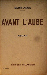 Saint-Ange [Saint-Ange] — Avant l'aube