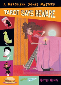 Betsy Byars — Tarot Says Beware
