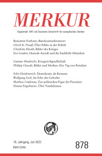 Christian Demand;Ekkehard Knrer; — MERKUR Gegrndet 1947 als Deutsche Zeitschrift fr europisches Denken - 2022 - 07