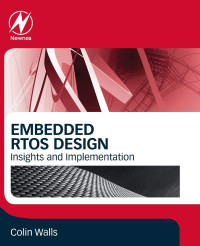 Colin Walls — Embedded RTOS Design