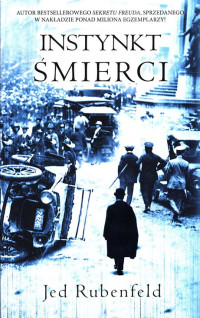 Rubenfeld Jed — Instynkt Smierci