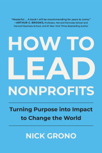 Nick Grono — How to Lead Nonprofits