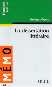 Hélène Merlin — La dissertation littéraire