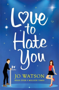 Jo Watson  — Love to Hate You
