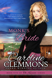 Caroline Clemmons — Monk's Bride (The Kincaids Book 5)