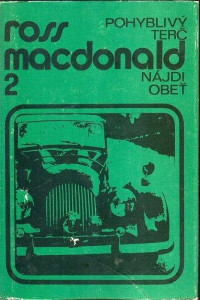 Macdonald Ross — Pohyblivý terč, Nájdi obeť