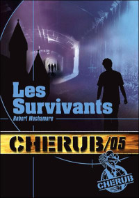 Muchamore, Robert — Les Survivants