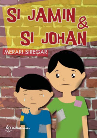 Merari Siregar — Si Jamin & Si Johan