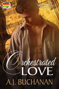 A. J. Buchanan — Orchestrated Love (No Strings Attached)