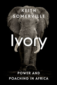 Keith Somerville — Ivory