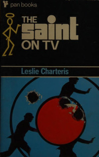 Leslie Charteris — The Saint on TV