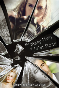 Buckley-Archer, Linda — The Many Lives of John Stone