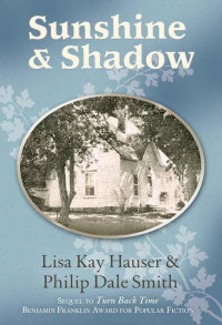 Lisa Kay Hauser — Sunshine & Shadow