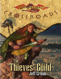 Jeff Crook [Crook, Jeff] — The Thieves’ Guild