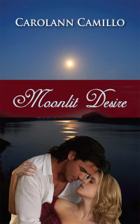 Carolann Camillo — Moonlit Desire