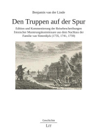 Benjamin van der Linde — Den Truppen auf der Spur