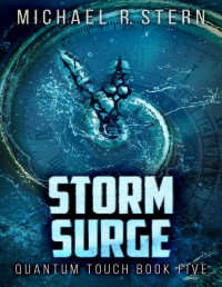 Michael R. Stern — Storm Surge (Quantum Touch Book 5)