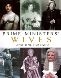 Marc Hichens — Prime Ministers' Wives