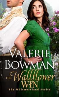 Valerie Bowman — The Wallflower Win