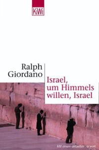 Giordano, Ralph — Israel, Um Himmels Willen, Israel