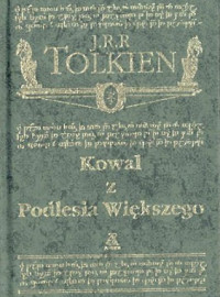 Tolkien J.R.R. — Kowal z Podlesia Większego