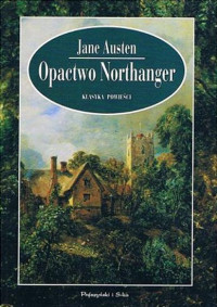 Jane Austen — Northanger Abbey