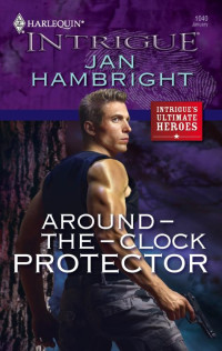 Jan Hambright [Jan Hambright] — Around-The-Clock Protector