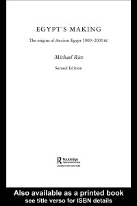 Michael Rice — Egypt's Making