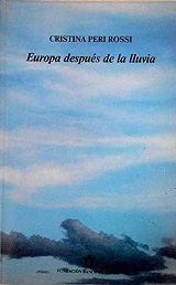 Cristina Peri Rossi — Europa Despues De La Lluvia