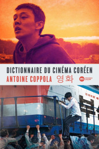 Antoine Coppola — Dictionnaire du cinéma coréen