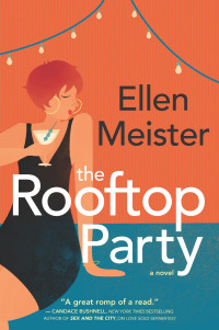 Ellen Meister — The Rooftop Party
