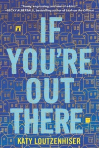 Katy Loutzenhiser — If You're Out There