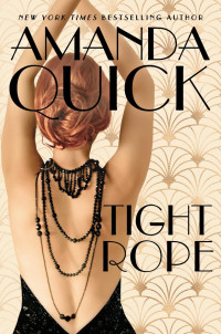 Amanda Quick — Tightrope