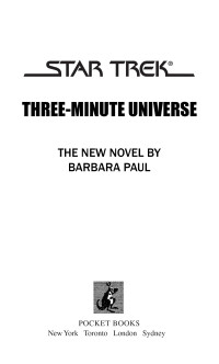 Barbara Paul; — The Three-Minute Universe