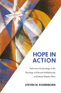 Rodenborn, Steven M. — Hope in Action