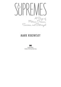 Mark Ribowsky — The Supremes