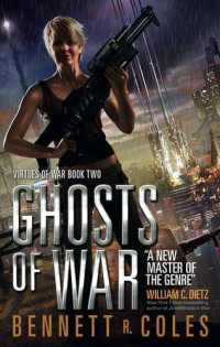 Bennett R. Coles — Ghosts of War