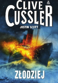 Złodziej — Cussler, Clive; Isaac Bell 05