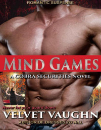 Velvet Vaughn — Mind Games (COBRA Securities Book 23)