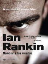 Ian Rankin — Nombrar a los muertos [11539]