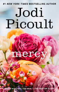 Jodi Picoult — Mercy: A Novel