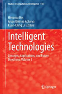 Himansu Das, Arup Abhinna Acharya, Kuan-Ching Li — Intelligent Technologies: Concepts, Applications, and Future Directions, Volume 3