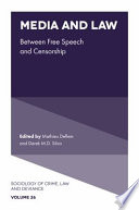 Mathieu Deflem, Derek M. D. Silva — Media and Law : Between Free Speech and Censorship