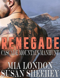 Susan Sheehey [London, Mia] — Renegade