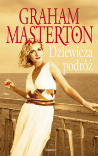 Graham Masterton — Dziewicza podróż