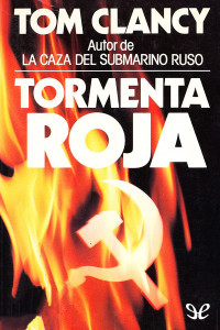 Tom Clancy — Tormenta roja